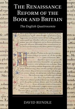 The Renaissance Reform of the Book and Britain - Rundle, David