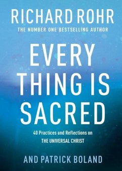 Every Thing is Sacred - Rohr, Richard