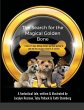 The Search for the Magical Golden Bone - Bild 1