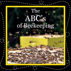 The ABC's of Beekeeping - Shope, Roda