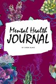 Mental Health Journal (6x9 Softcover Planner / Journal)