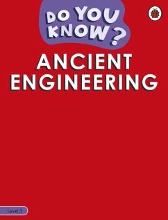 Do You Know? Level 3 - Engineering in History - Ladybird