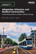 Adaptation Urbanism and Resilient... - Bild 1