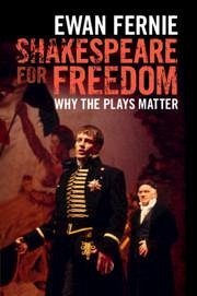 Shakespeare for Freedom - Fernie, Ewan