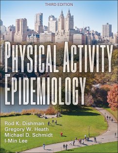 Physical Activity Epidemiology - Dishman, Rod K.; Heath, Gregory W.; Schmidt, Mike D.