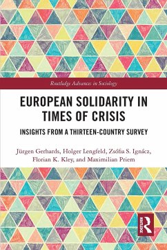 European Solidarity in Times of Crisis - Gerhards, Jürgen; Lengfeld, Holger; Ignácz, Zsófia