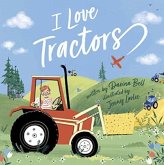 I Love Tractors! I Love Tractors!