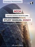 ACCA Strategic Business Reporting Study Manual 2020-21