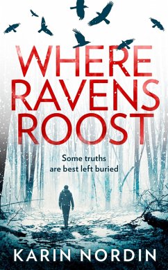 Where Ravens Roost - Nordin, Karin