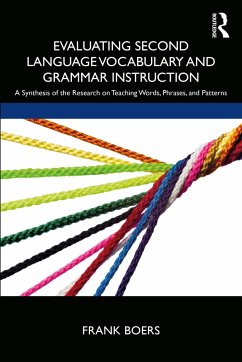 Evaluating Second Language Vocabulary and Grammar Instruction - Boers, Frank