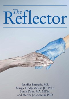 The Reflector - Battaglia, Jennifer; Shaw, Margie Hodges; Daiss, Susan; Gdowski, Martha