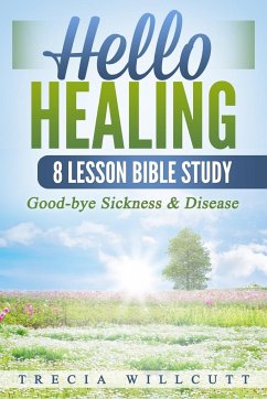 Hello Healing - Willcutt, Trecia