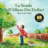 La Strada Dell'Albero Dei Dollari - Bild 1