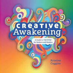 Creative Awakening - Coggins, Kristina