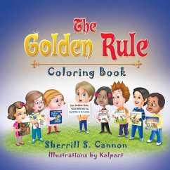 The Golden Rule Coloring Book - Cannon, Sherrill S.