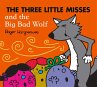 The Three Little Misses and the Big Bad... - Bild 1