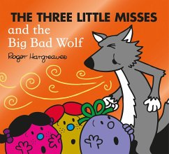 The Three Little Misses and the Big Bad Wolf - Hargreaves, Adam