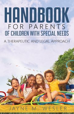 Handbook for Parents of Children with Special Needs - Wesler, Jayne M