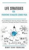 Life Strategies for Parenting Teenagers 4-in-1 Combo Pack