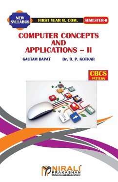 COMPUTER CONCEPTS AND APPLICATIONS -- II - Bapat, Gautam