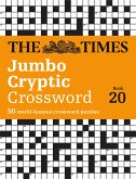The Times Jumbo Cryptic Crossword Book 20: The World's Most Challenging Cryptic Crossword