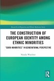 The Construction of European Identity among Ethnic Minorities