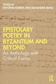 Epistolary Poetry in Byzantium and Beyond