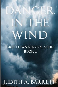 Danger in the Wind - Barrett, Judith A.