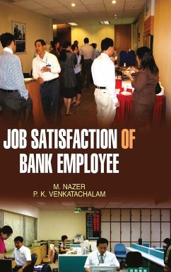 Job Satisfaction of Bank Employees - Nazer, M.