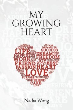 My Growing Heart - Wong, Nadia