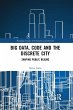 Big Data, Code and the Discrete City - Bild 1