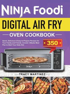 Ninja Foodi Digital Air Fry Oven Cookbook - Martinez, Tracy