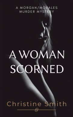 A Woman Scorned - Smith, Christine