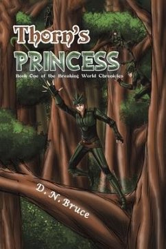 Thorn's Princess - Bruce, D. N.