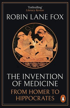 The Invention of Medicine - Lane Fox, Robin