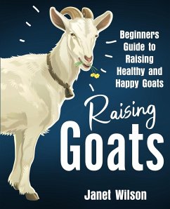 Raising Goats - Wilson, Janet