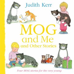 Mog and Me and Other Stories - Kerr, Judith