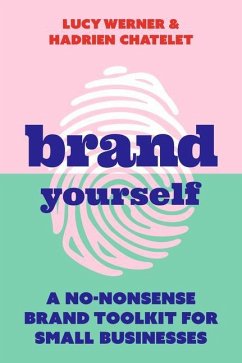 Brand Yourself - Werner, Lucy; Chatelet, Hadrien