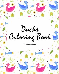 Ducks Coloring Book for Children (8x10 Coloring Book / Activity Book) - Blake, Sheba