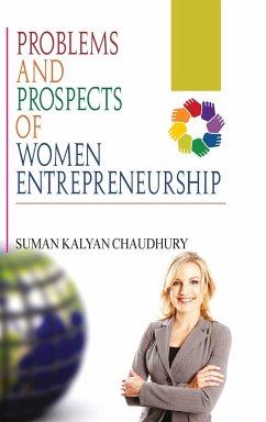Problems and Prospects of Women Entrepreneurship - Chaudhury, S. K.
