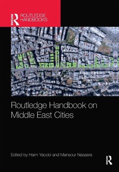 Routledge Handbook on Middle East Cities