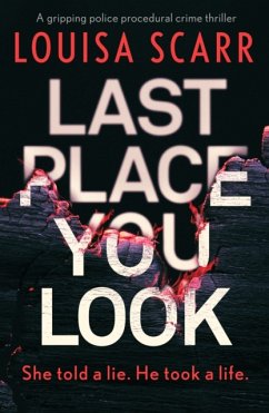 Last Place You Look - Scarr, Louisa