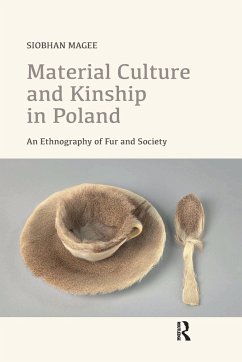 Material Culture and Kinship in Poland - Magee, Siobhan