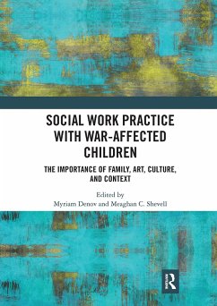 Social Work Practice with War-Affected Children