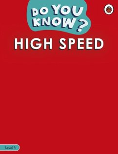 Do You Know? Level 4 - High Speed - Ladybird