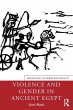 Violence and Gender in Ancient Egypt - Bild 1