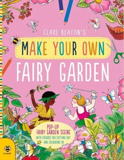 Make Your Own Fairy Garden - Beaton, Clare