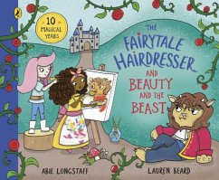 The Fairytale Hairdresser and Beauty and the Beast - Longstaff, Abie