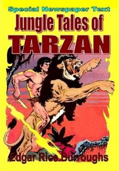 Jungle Tales of Tarzan (newspaper text) - Burroughs, Edgar Rice