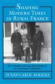 Shaping Modern Times in Rural France (eBook, ePUB)